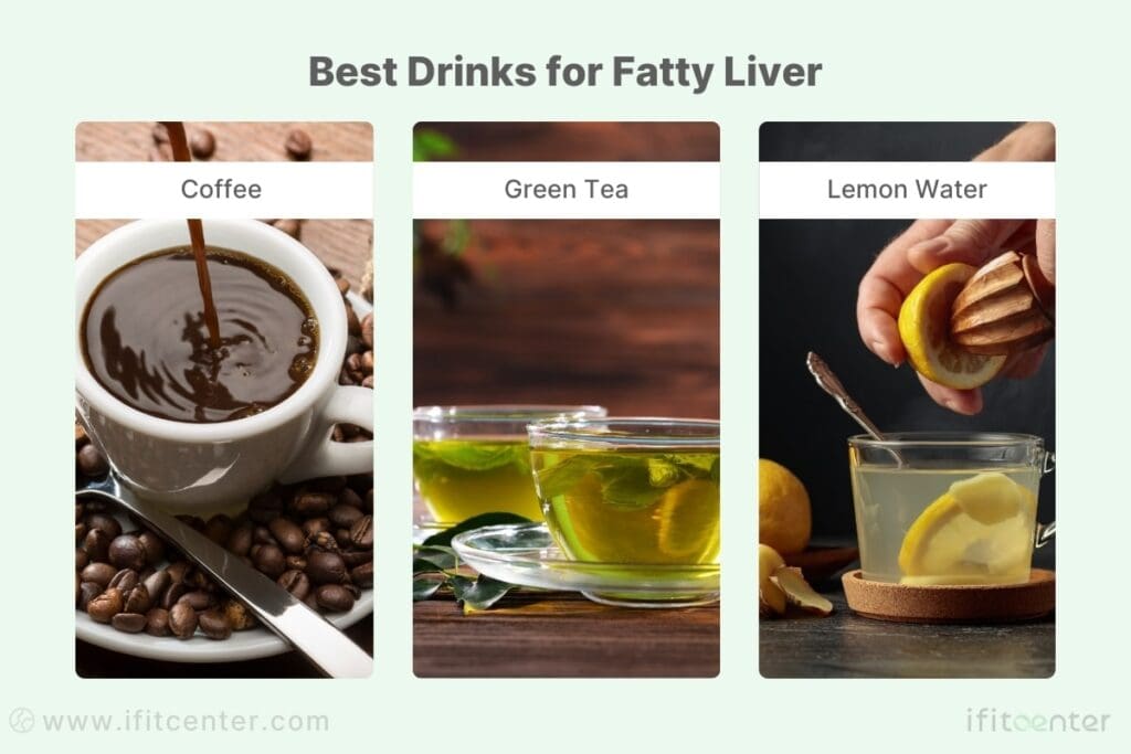 best drinks for fatty liver